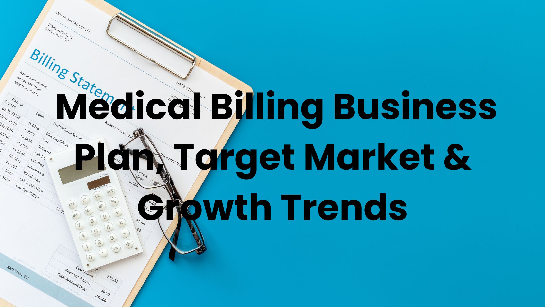 Medical billing Business plan and setup