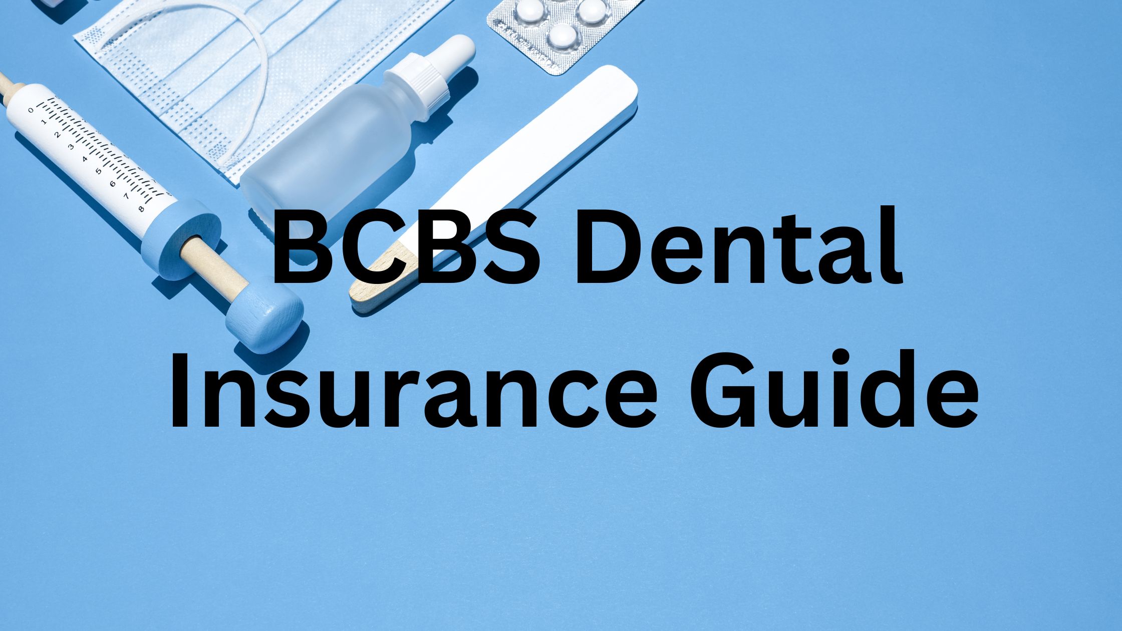 BCBS dental insurance plan